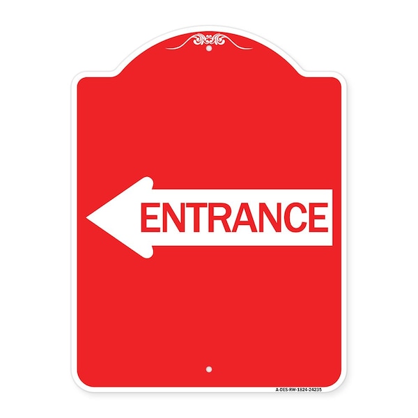 Designer Series Sign-Left Arrow Entrance, Red & White Aluminum Sign, 18" H, RW-1824-24235